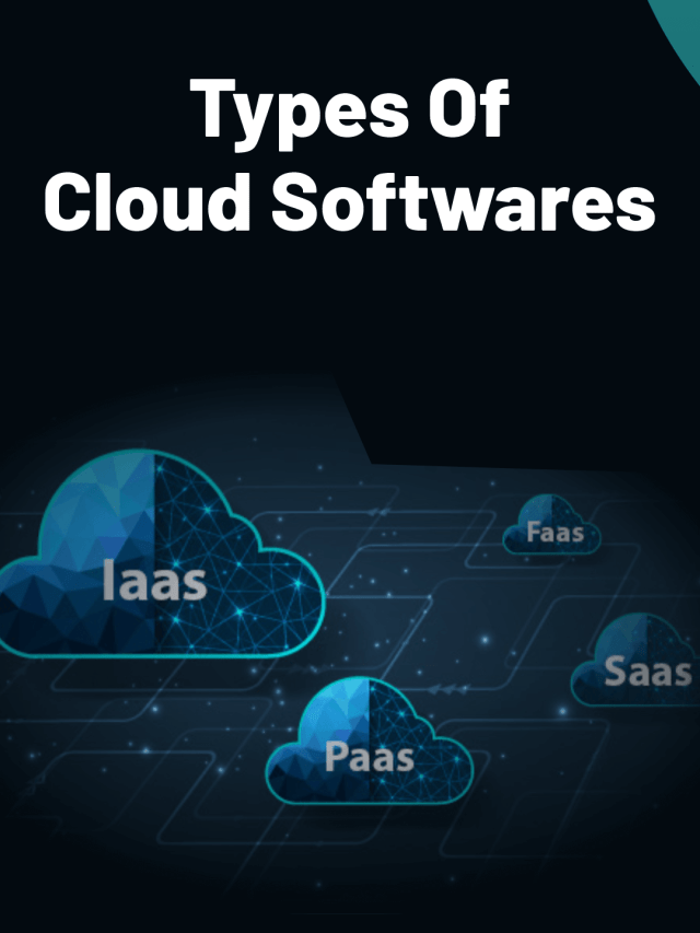 Types Of Cloud Softwares