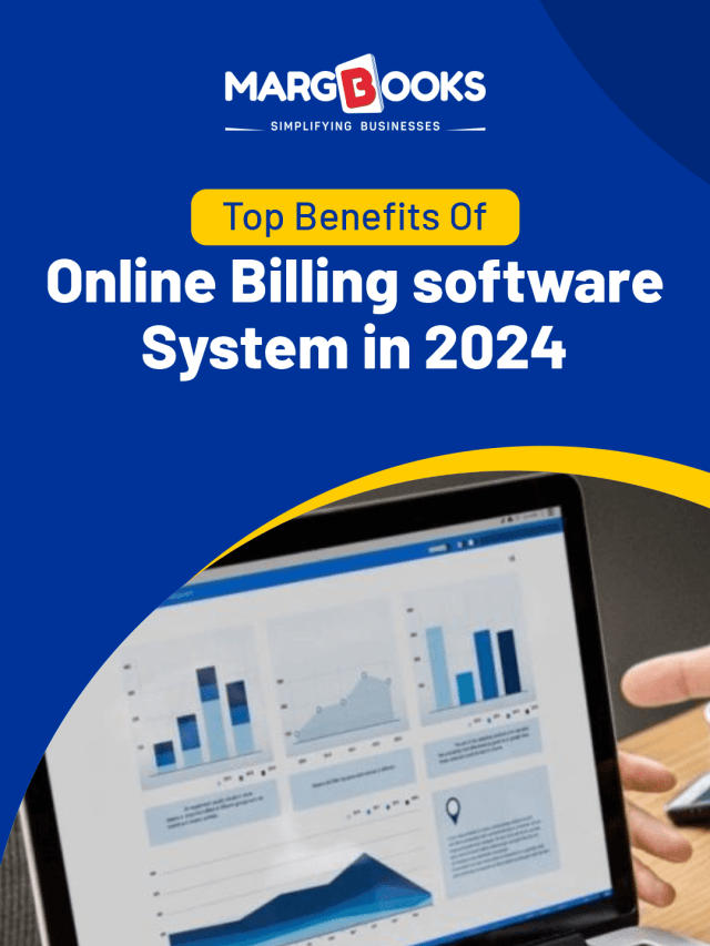 Top Benefits Of Online Billing software System in 2024