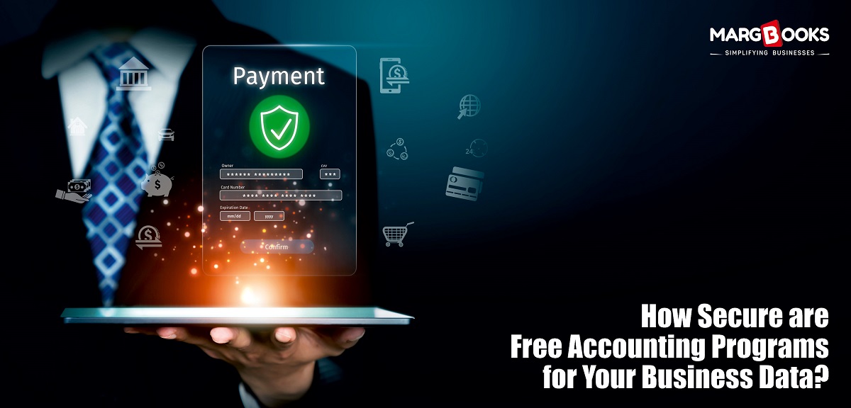 How Secure Are Free Accounting Programs For Your Business Data?