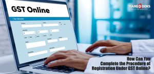 procedure of registration under gst