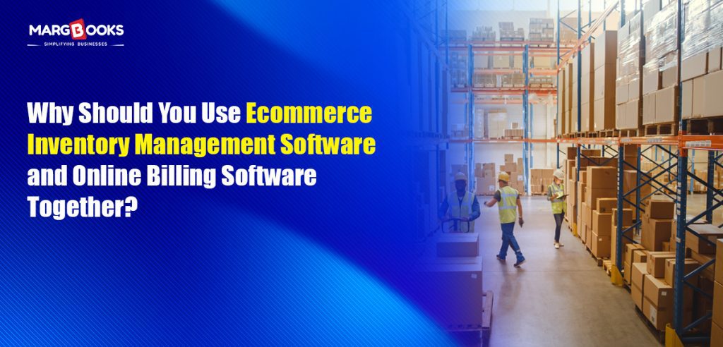 Why Should You Use Ecommerce Inventory Management Software And Online ...