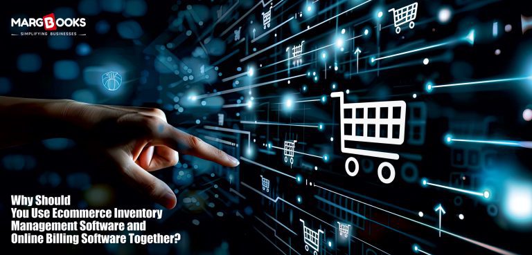 Why Should You Use Ecommerce Inventory Management Software and Online Billing Software Together? 1 Ecommerce Inventory Management Software