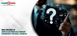 customer relationship management for small business